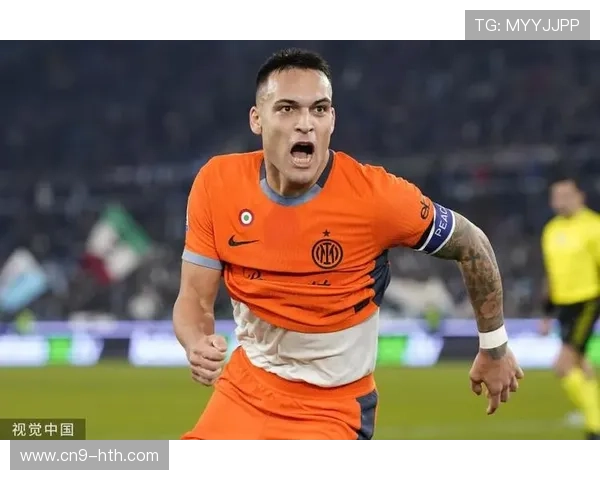 意甲:劳塔罗闪击破门,国际米兰2-0拉齐奥登顶积分榜 意甲:劳塔罗闪击破门,国际米兰2-0拉齐奥登顶积分榜